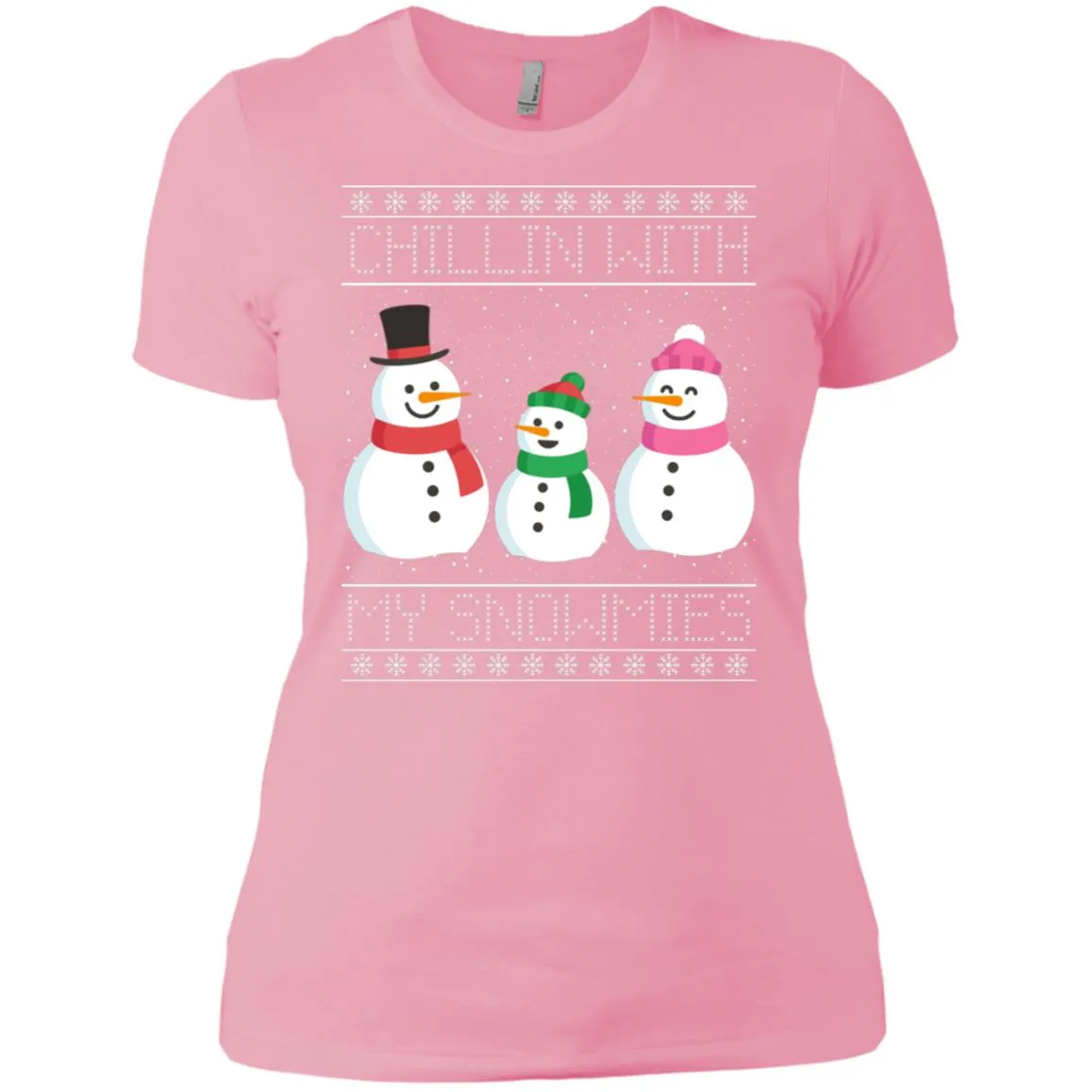 Chillin With My Snowmies Snowman Christmas Women T-Shirt